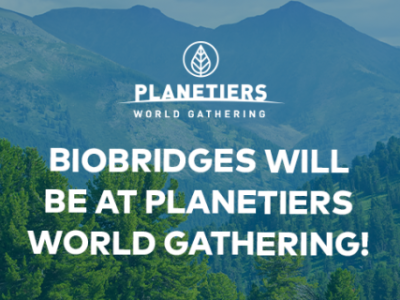 Biobridges will be at Planetiers World Gathering